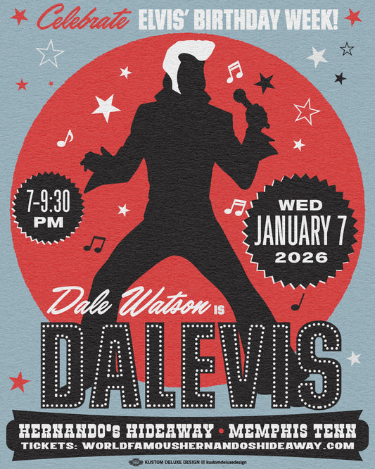 Dalevis Poster Elvis Bday Week 2026